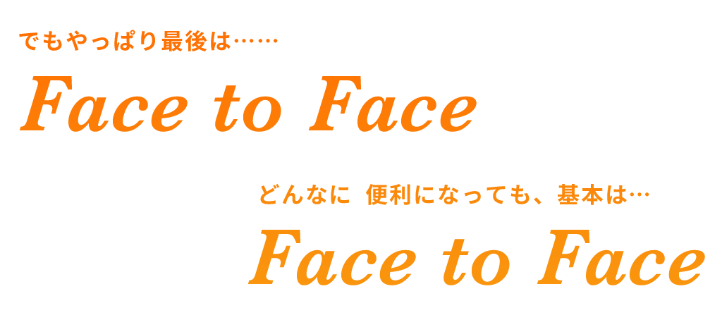 face to face